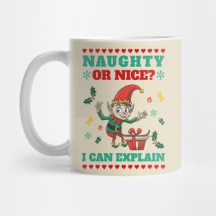 Naughty or nice? I can explain mr Elf Mug